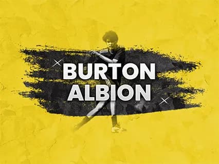 Burton Albion vs West Ham United